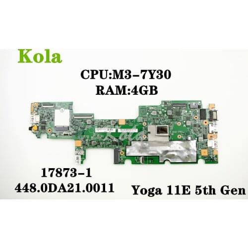 For Lenovo Thinkpad Yoga 11E 5th Gen Laptop motherboard 17873-1 448.0DA21.0011 With M3-7Y30 4GB-RAM FRU 02DC041 02DC053 02DC065
