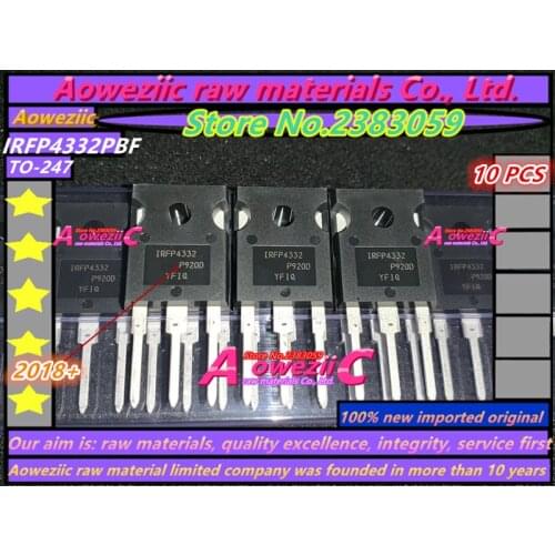 Aoweziic 2019+ 100% new imported original IRFP4332PBF IRFP4332 TO-247 MOS FET 300V 120A PDP switch