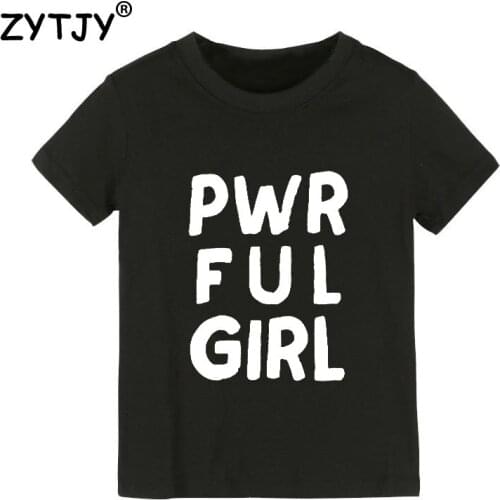 PWR FUL GIRL Letters Print Kids tshirt Boy Girl t shirt For Children Toddler Clothes Funny Tumblr Top Tees Drop Ship Y-131