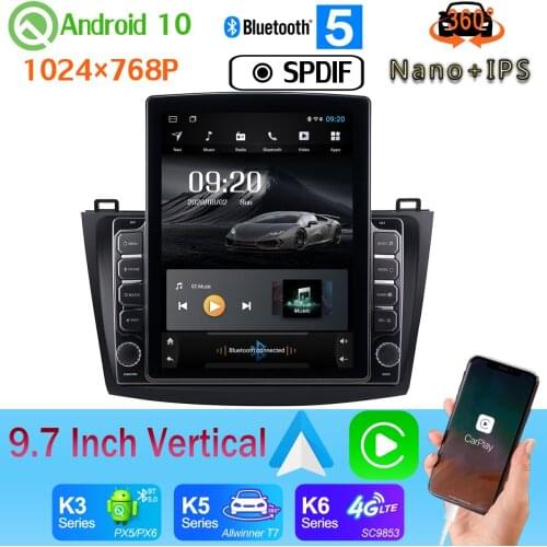 9.7" Vertical Style Car Media GPS CarPlay Android 10.0 360 Camera Radio For Mazda 3 Mazda3 2009-2015 PX6 4+64G Nano+IPS 4G WiFi
