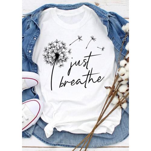 Just Breathe Dandelion T-Shirt 100% Cotton Aesthetic graphic casual grunge funny unisex women Fashion hipster tshirt top fit tee