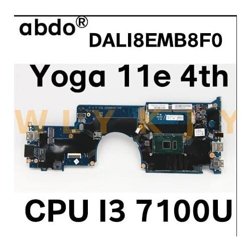 DALI8KMB8D0 FRU 01YT006 mainboard for lenovo thinkpad 11e Yoga 11e 4th LI8K laptop motherboard SR2ZW I3-7100U