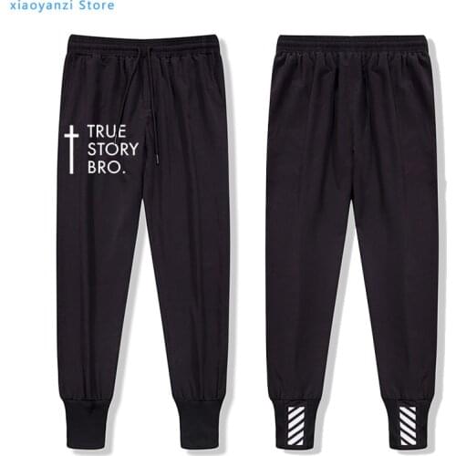 TRUE STORY BRO Christian Cool Religious Jesus Men Women Sweatpants Casual Jesus Cross Faith Long Plus Size 5XL Trousers Pants
