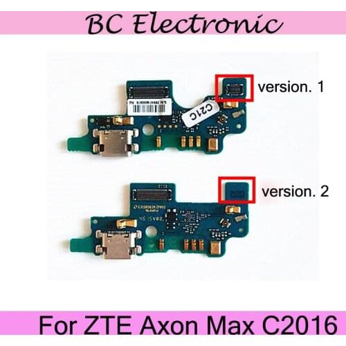 Original For ZTE Axon MAX C2016 4G LTE Mobile Phone usb plug charge charging port PCB dock boardFor ZTE AxonMAX C2016 Phone