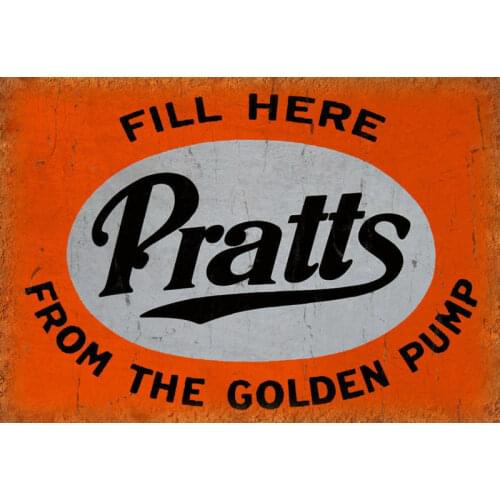 PRATTS MOTOR OIL GOLDEN PUMP METAL TIN SIGN POSTER WALL PLAQUE