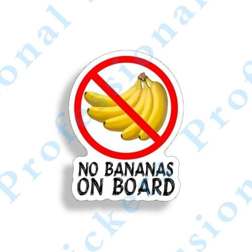 Funny stickers No Banana on Board Sticker Fish Fishing Boat Car Window Bumper Silly Vinyl Decal Motorcycle Vinyl Decals