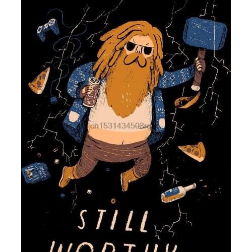 Still worthy fat thor T shirt fat thor still worthy shirt mjolnir thor pizza liquorice allsorts beer