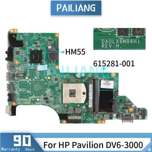 Mainboard For HP Pavilion DV6-3000 615281-001 Laptop motherboard DA0LX6MB6H1 HM55 DDR3 Tested OK