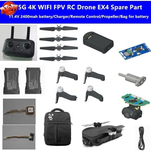 X12 5G 4K WIFI FPV GPS Smart Follow RC Drone EX4 Spare Part 11.4V 2400mah Battery/Charger/Remote Control/Propeller/Battery Bag