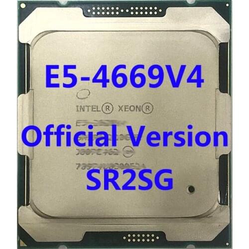 E5-4669V4 Official Verasion SR2SG Intel Xeon CPU Processor 2.10ghz 12-Core 30mb TPD 105W FCLGA2011-3 For X99 Motherboard