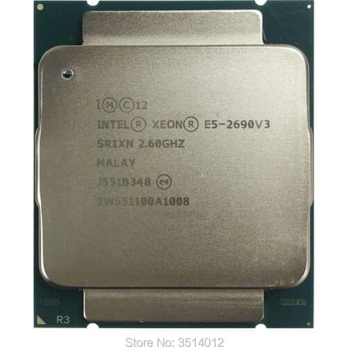 Intel Xeon E5-2690 v3 E5 2690v3 E5 2690 v3 2.6 GHz Twelve-Core Twenty-four-Thread 30MB 135W CPU Processor LGA 2011