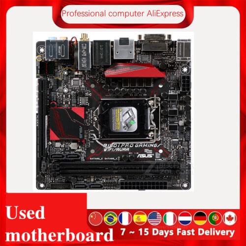 For Asus B150I PRO GAMING/WiFi/AURA Original Used Desktop Intel B150 B150M DDR4 Motherboard LGA 1151 i7/i5/i3 USB3.0 SATA3