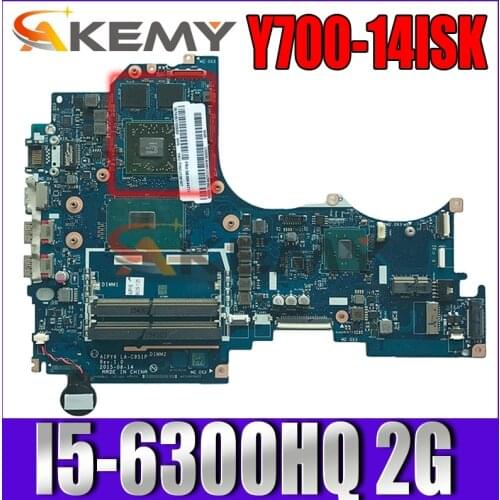 IdeaPad Y700-14 ISK laptop motherboard I5-6300HQ 2G number 5B20K44717 5B20M55509 5B20K81627 5B20M55513 5B20K81635 5B20M55506