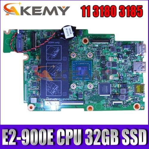 NEW E2-900E 32GB SSD FOR Dell Inspiron 11 3180 3185 Laptop Motherboard 17876-1 CY5JK CN-0T1RGK T1RGK Mainboard 100% tested