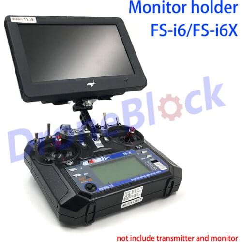Flysky FS-i6 FS-i6X FS-i6S Turnigy TGY-i6 Transmitter FPV monitor mounting bracket/Monitor Supporter