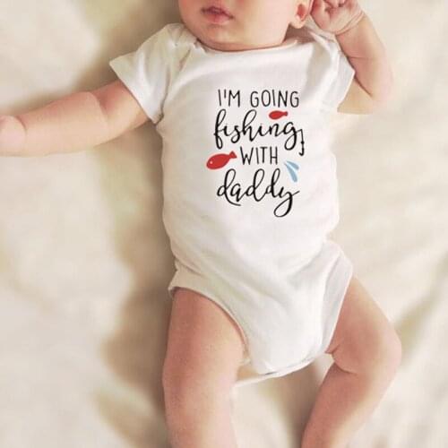 I'm Going Fishing with Daddy Printed Funny Newborn Baby Boy Girl Bodysuit Cotton Short Sleeve Body Baby Rompers Outfits Clothes