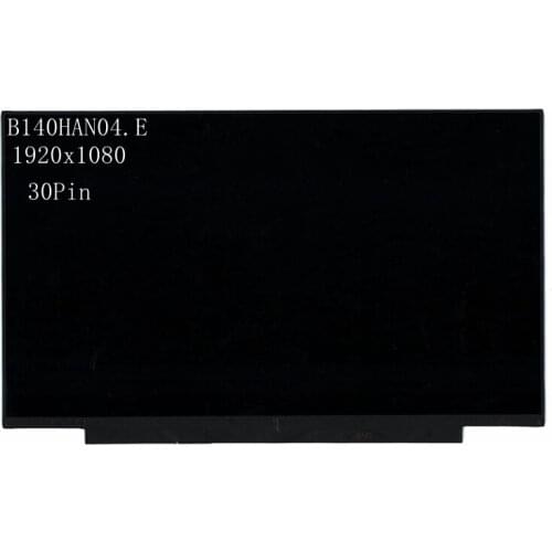 14.0'' Laptop Lcd screen IPS Panel B140HAN04.E LP140WFH-SPP1 N140HCA-EAE FHD 1920x1080 30Pin EDP
