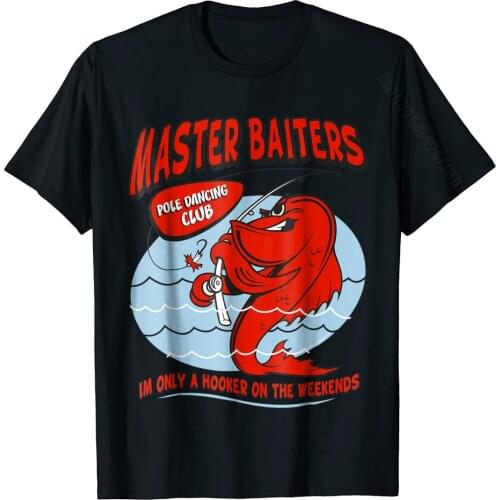 Mens Master Baiters Fishin Pole Humor Funny Fisherman T-Shirt Cotton T Shirts For Men Design Tops Tees Newest Fashionable