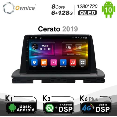 Ownice 8 Core Android 10.0 Car DVD for Kia Cerato 2019 Radio Multimedia player 6G+128G DSP 4G LTE SPDIF GPS Navigation 1280*720