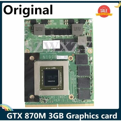 LSC For MSI GT70 GT60 GX660R GT660 GX680 GX780 Graphics Card MS-1W0C1 VER:1.1 N15E-GT-A2 GTX 870M 3GB DDR5