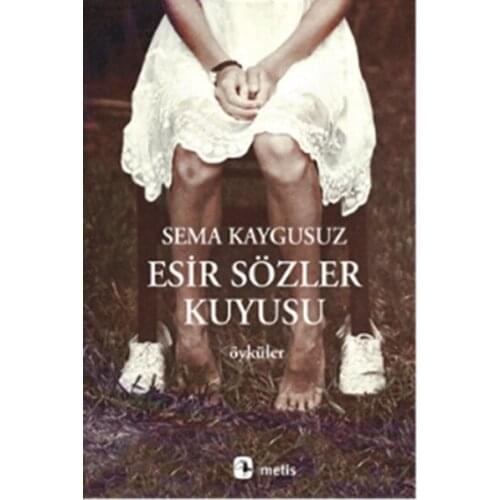 Captive Words Well Sema Kaygusuz Metis Publishing (TURKISH)