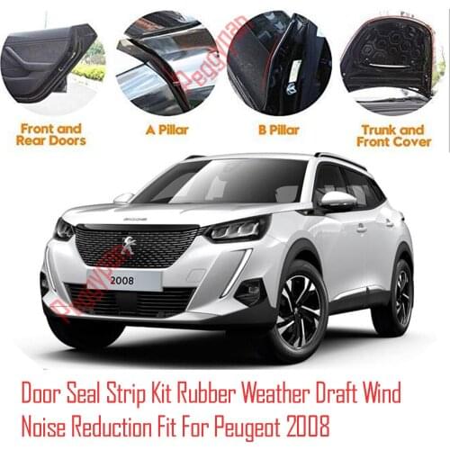 Door Seal Strip Kit Self Adhesive Window Engine Cover Soundproof Rubber Weather Draft Wind Noise Reduction Fit For Peugeot 2008