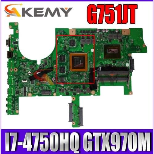G751JT original mainboard with I7-4750HQ CPU GTX970M-3GB For Asus G751JT G751JY G751JL G751J G751 laptop motherboard mainboard