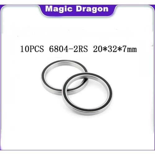 Free Shipping 10PCS ABEC-5 6804-2RS High quality 6804RS 6804 2RS RS 20x32x7 mm 20*32*7mm Rubber seal Deep Groove Ball Bearing