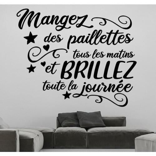 Wall Decals Mangez Des Paillettes Tous Les Matins Et Brillez French Quotes Mural Vinyl Bedroom Livingroom Stickers Decor RU2401