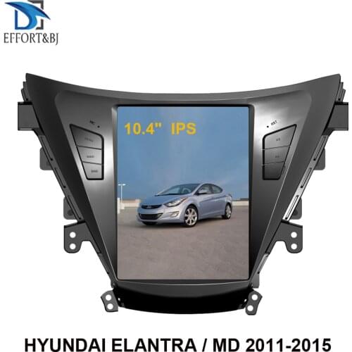 10.4 ''Android 9.0 Tesla style Car Gps Navigation for Hyundai Elantra/Elantra MD/Avante MD 2011-2015 Car radio multimedia player