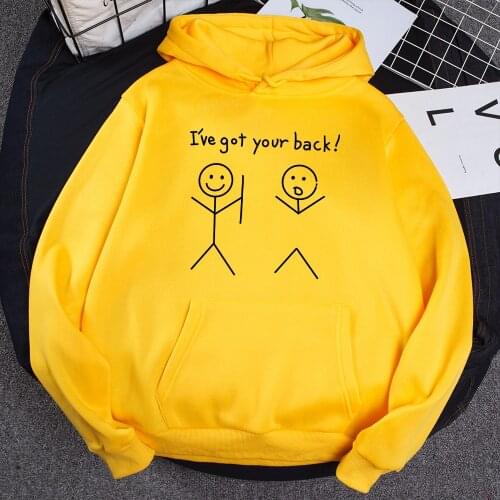 Female Fleece Pullover Slogan I've Got Your Back Sweatshirt Woman Long Sleeve Female Jumper Cute Matchstick Men Print Hoodies
