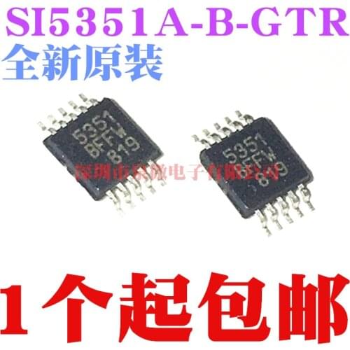 100% Original New In Stock SI5351 5351 SI5351A-B-GTR MSOP10