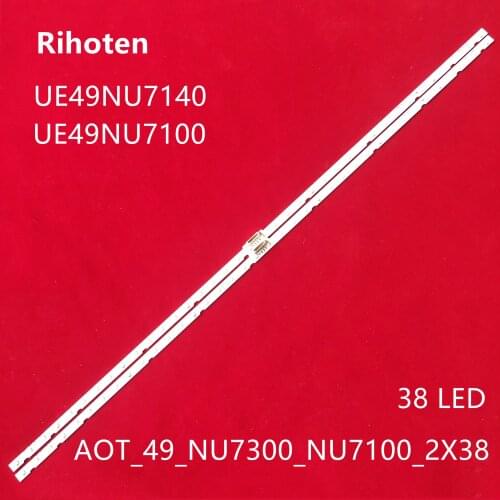 LED Backlight strip 38LED for Samsung 49"TV UE49NU7140U UE49NU7100U AOT_49_NU7300_NU7100_2X38_