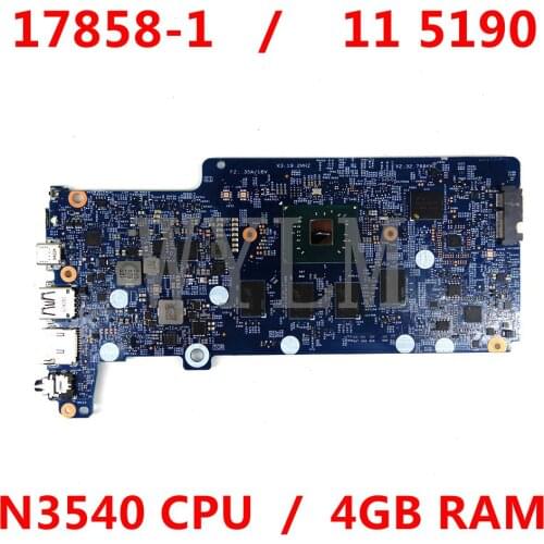 For Dell OEM Chromebook 11 (5190) 2-in-1 Motherboard 17858-1 System Board Intel Celeron N3540 CPU 4GB RAM - 32GB - 2VJNT