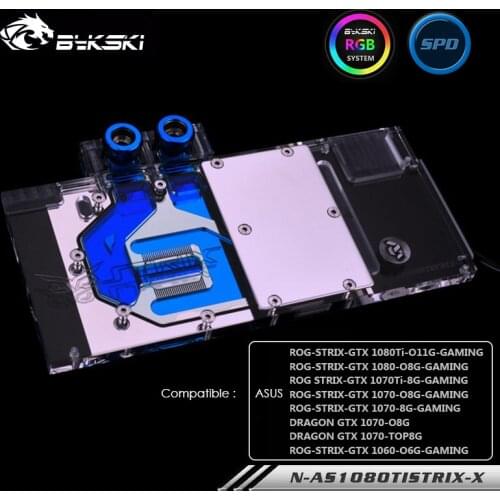 Bykski Full Cover Water Cooling Block For ASUS ROG STRIX GTX 1080TI O11G GAMING,1080 ,1070, 1060 ,N-AS1080TI STRIX-X