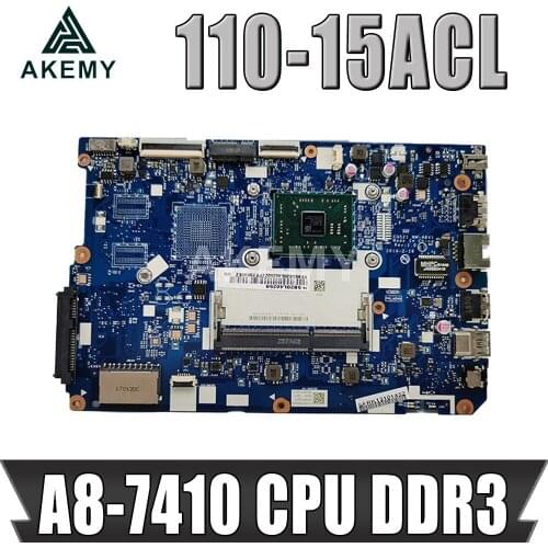 110-15ACL motherboard Mainboard for lenovo ideapd laptop 80TJ CG521 NM-A841 CPU:A8-7410 DDR3 FRU 5B20L46266 5B20L46278 100% ok