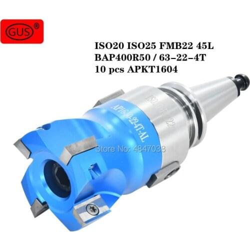 1 set of ISO20 ISO25 FMB22 45L toolholders + BAP400R50 / 63-22-4T face milling cutter head + 10 pieces APKT1604 carbide blade