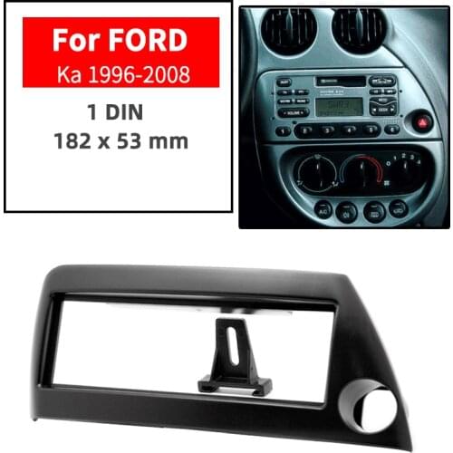 One din Car Radio Fascia frame For FORD Ka 1996-2008 Dash Black Facial Panel Stereo Audio Bezel dash Mount DVD Player Kit Auto