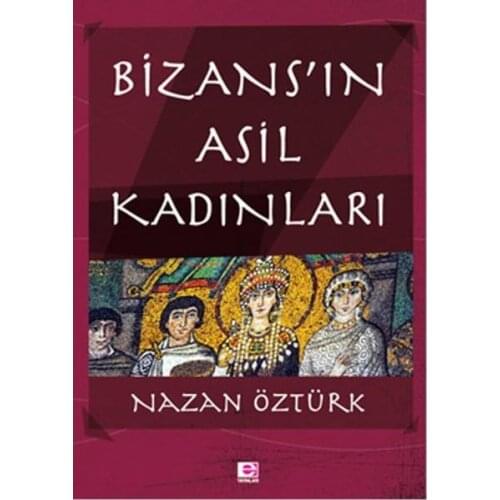 Bizansın Noble Women