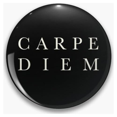 Carpe Diem Soft Button Pin Metal Jewelry Clothes Women Cute Decor Creative Badge Collar Lover Hat Cartoon Lapel Pin Gift Brooch