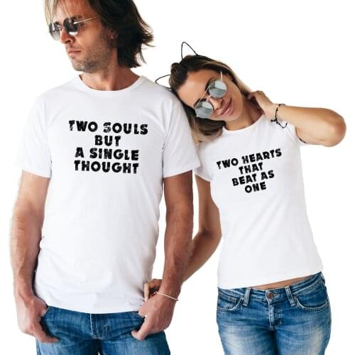 Gift Two Souls But A Single Thought Two Hearts That Beat As One Slogan Letter Print T-shirt Funny 2021 Couple T Shirt for Lovers