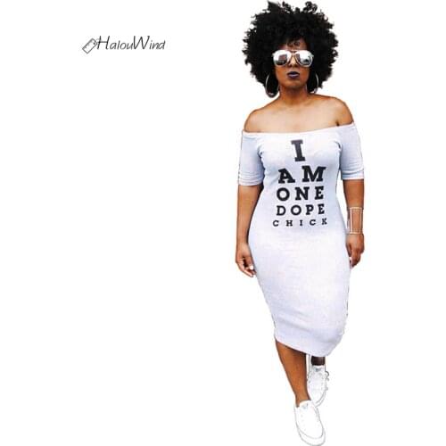 Sexy Women Letter "i Am One Dope Chick" Bodycon T Shirts Dress Off The Shoulder Slash Neck Midi Summer Vestidos Robe Plus Size