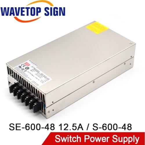 MeanWell Switch Power Supply SE-600-48 600w 48v 12.5A for CO2 Laser Module 30w