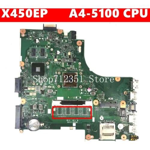 X450EP A4-5100 CPU HD8600/1G Mainboard For ASUS X450EP X450E A450E Laptop Motherboard Test 100% OK