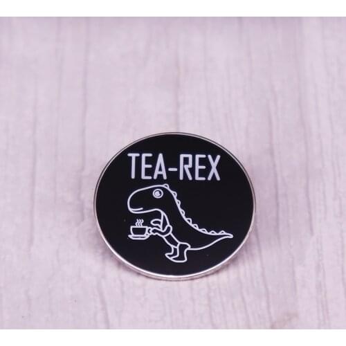Tea-Rex enamel pin Adorable dinosaur brooch Drink Tea Enthusiast Fashion pun art jewelry Accessory