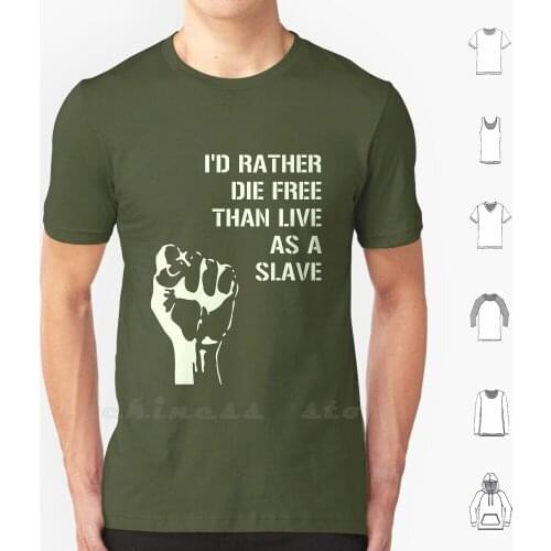 Live Free T Shirt 100% Cotton DIY S-6xl Live Free Slave Truther Activism