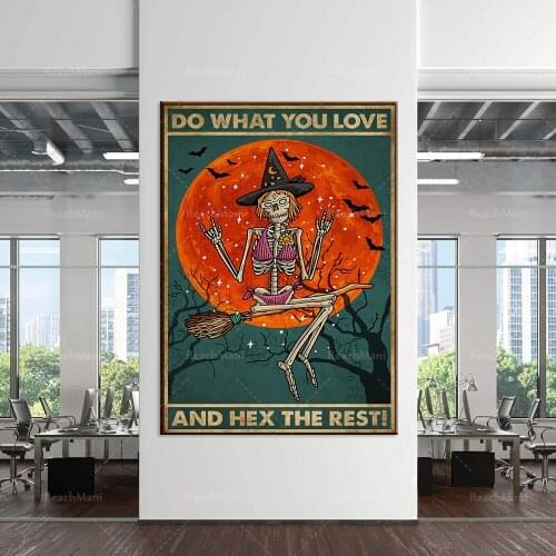 Skeleton witch witchcraft do what you like to do and black magic rest posters Halloween home decoration posters
