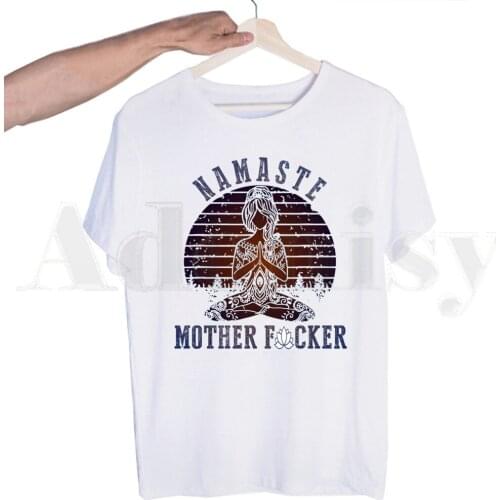 Namaste Mother Fcker Vintage Funny Tshirts Men Fashion Summer T-shirts Tshirt Top Tees Streetwear Harajuku Funny