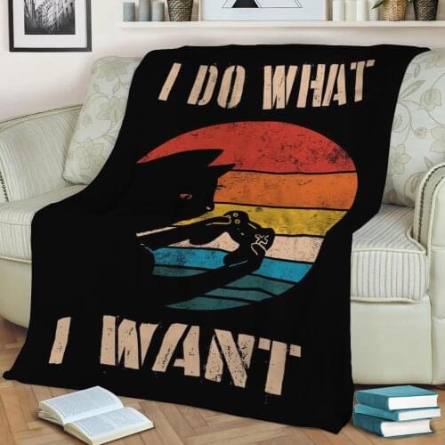 I Do What I Want Cat Throw Blanket Print on Sherpa Blankets Soft for Sofa Customized DIY Plush Thin Quilt