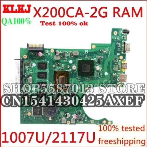 KLKJ X200CA For ASUS X200CA X200CAP Laptop Motherboard 1007U/2117U CPU 2GB MEMORY Motherboard REV2.1 100% Test WORK